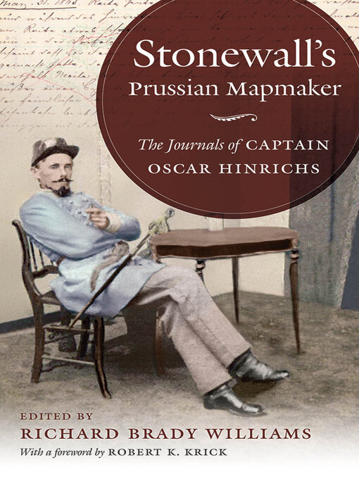 Title details for Stonewall's Prussian Mapmaker by Richard Brady Williams - Available